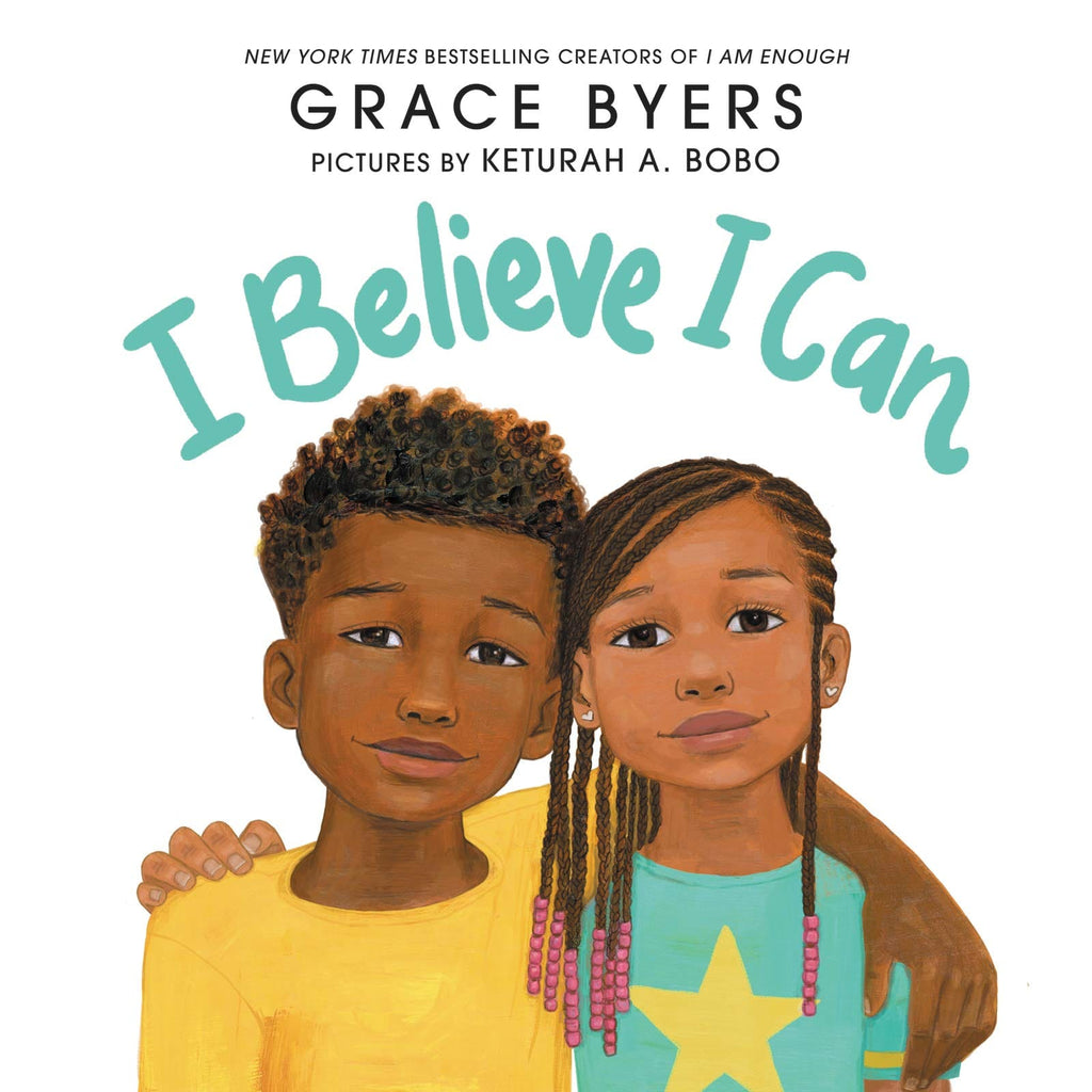 I Believe I Can by Grace Byers - Frugal Bookstore