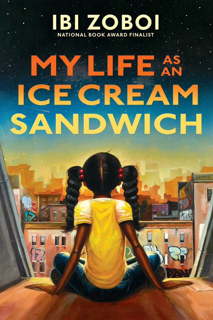 My Life as an Ice Cream Sandwich by Ibi Zoboi - Frugal Bookstore
