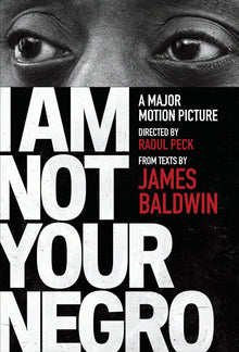 I Am Not Your Negro by James Baldwin - Frugal Bookstore