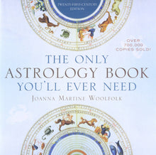 The Only Astrology Book You'll Ever Need by Joanna Martine Woolfolk - Frugal Bookstore