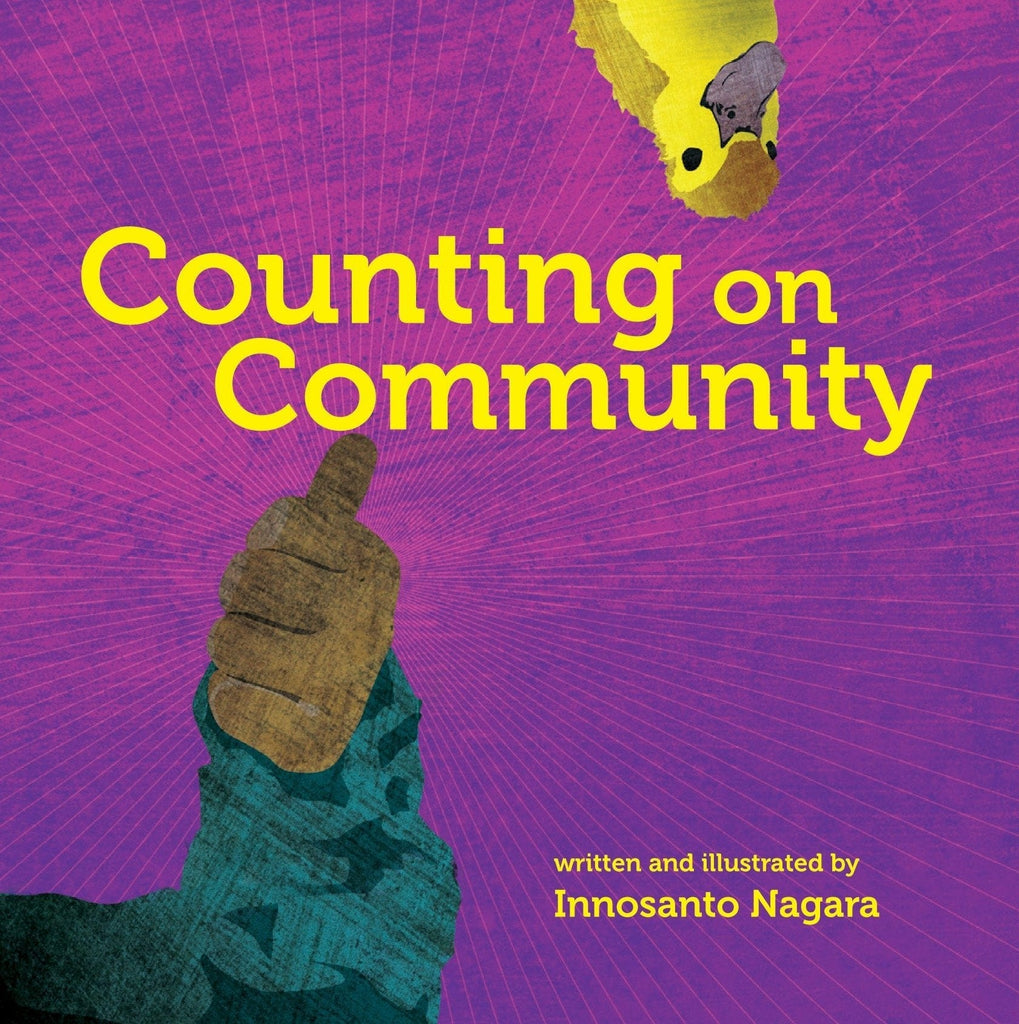 Counting on Community by Innosanto Nagara - Frugal Bookstore