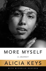 More Myself by Alicia Keys; with Michelle Burford