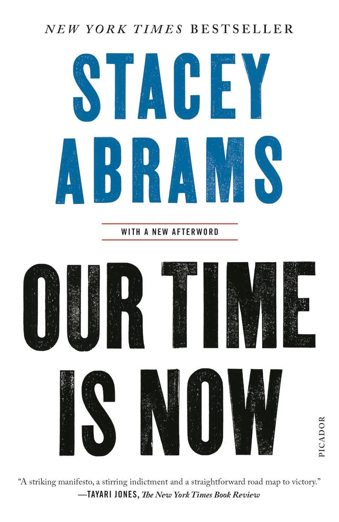 Our Time Is Now by Stacey Abrams - Frugal Bookstore