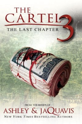 The Cartel 3: The Last Chapter by Ashley & JaQuavis - Frugal Bookstore