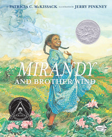 Mirandy and Brother Wind by Patricia McKissack, Jerry Pinkney (Illustrator) - Frugal Bookstore