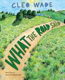 What the Road Said by Cleo Wade - Frugal Bookstore