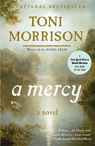 A Mercy A Novel by Toni Morrison