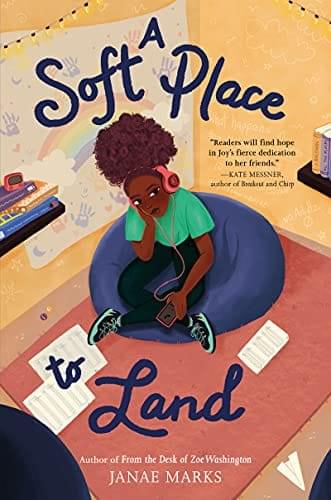 A Soft Place to Land by Janae Marks