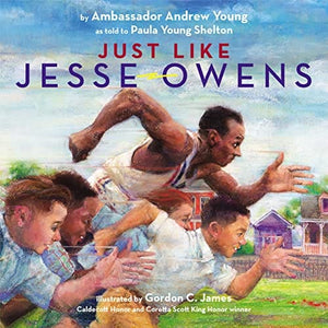 Just Like Jesse Owens by Andrew Young, Gordon C. James (Illustrator)