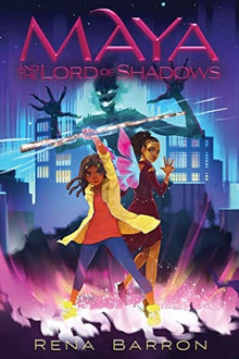 Maya and the Lord of Shadows by Rene Barron - Frugal Bookstore