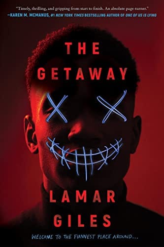 The Getaway by Lamar Giles - Frugal Bookstore