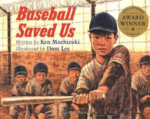Baseball Saved Us by Ken Mochizuki - Frugal Bookstore