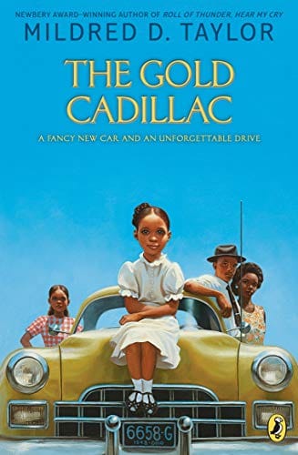 The Gold Cadillac by Mildred D. Taylor, Max Ginsberg (Illustrator) - Frugal Bookstore