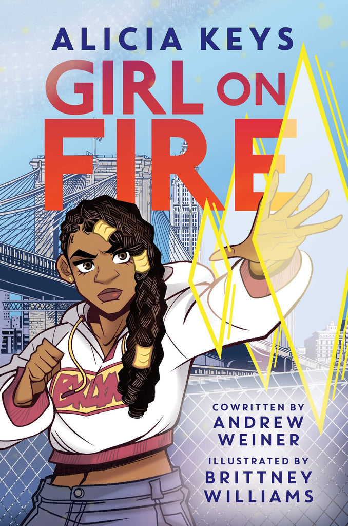Girl on Fire by Alicia Keys (Author), Andrew Weiner (Author), Brittney Williams (Illustrator) - Frugal Bookstore