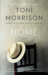Home A Novel  by Toni Morrison