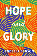 Pre-Order: Hope and Glory: A Novel by Jendella Benson Releases April 2022 - Frugal Bookstore