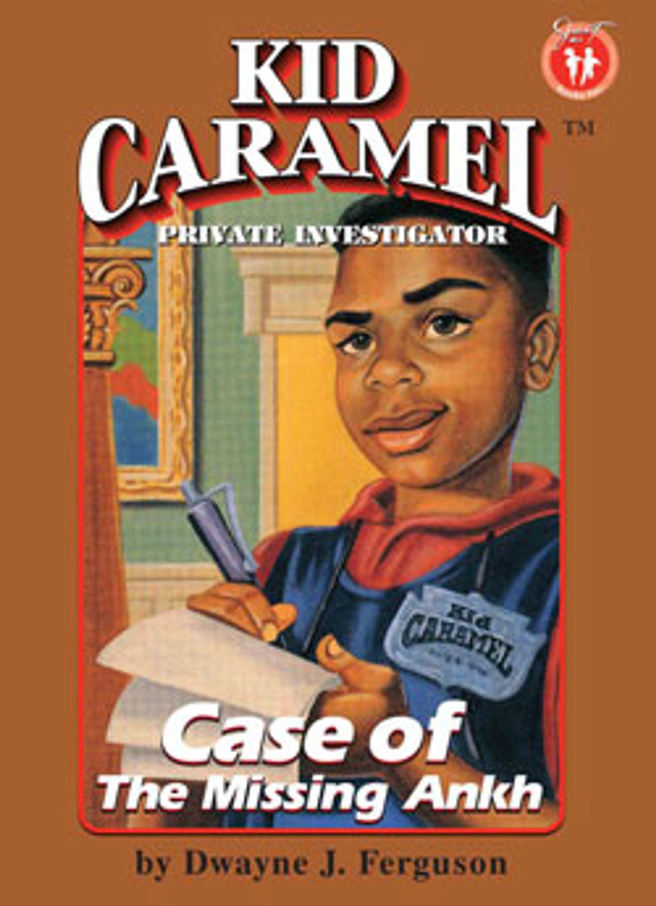Kid Caramel, Private Investigator: Case of the Missing Ankh (Book 1) by Dwayne J. Ferguson - Frugal Bookstore