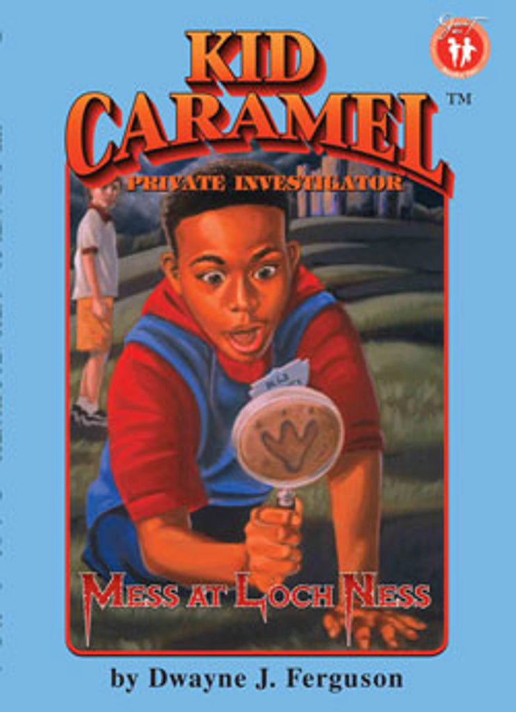 Kid Caramel, Private Investigator: Mess at Loch Ness (Book 3) by Dwayne J. Ferguson - Frugal Bookstore