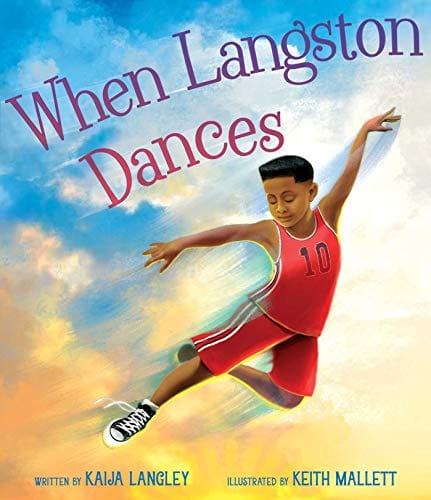 When Langston Dances by Kaija Langley - Frugal Bookstore