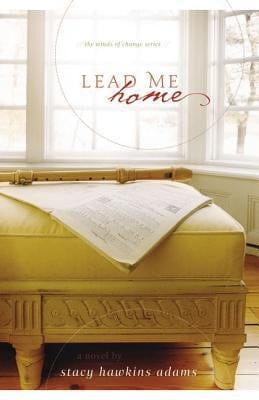 Lead Me Home  by Stacy Hawkins Adams - Frugal Bookstore