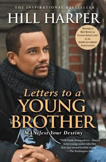 Letters to a Young Brother by Hill Harper - Frugal Bookstore