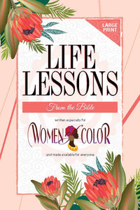 Life Lessons From the Bible for Women of Color- LARGE PRINT