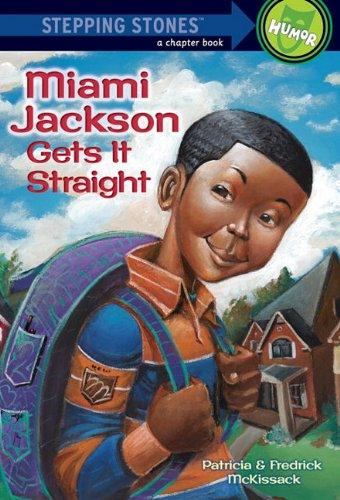 Miami Gets It Straight by Patricia and Fredrick McKissack, Michael Chesworth (Illustrator) - Frugal Bookstore