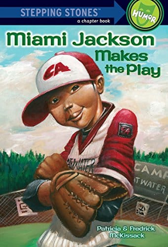 Miami Jackson Makes the Play by Patricia and Fredrick McKissack, Michael Chesworth (Illustrator) - Frugal Bookstore