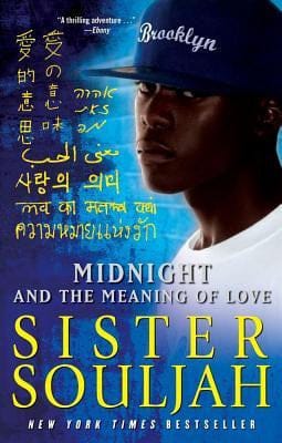 Midnight and the Meaning of Love by Sister Souljah - Frugal Bookstore
