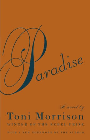 Paradise A Novel by Toni Morrison - Frugal Bookstore