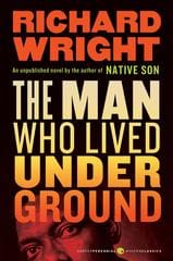 The Man Who Lived Underground by Richard Wright - Frugal Bookstore