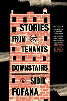 Stories from the Tenants Downstairs by Sidik Fofana - Frugal Bookstore