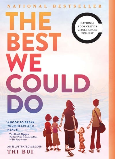 The Best We Could Do: An Illustrated Memoir by Thi Bui - Frugal Bookstore