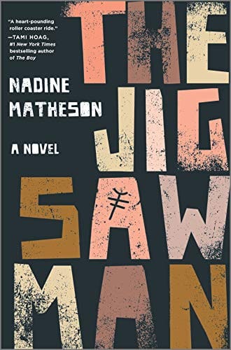 The Jigsaw Man: A Novel by Nadine Matheson - Frugal Bookstore
