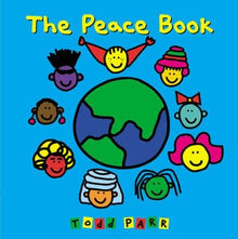 The Peace Book by Todd Parr - Frugal Bookstore