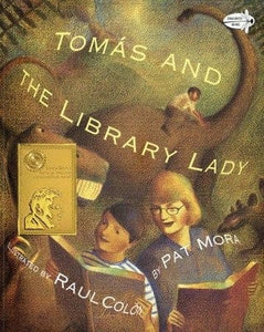 Tomás and the Library Lady by Pat Mora, Raul Colon (Illustrator)