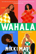 Wahala: A Novel by Nikki May - Frugal Bookstore