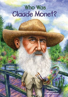 Who Was Claude Monet? by Ann Waldron - Frugal Bookstore