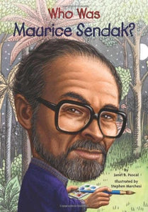 Who Was Maurice Sendak? by Janet Pascal