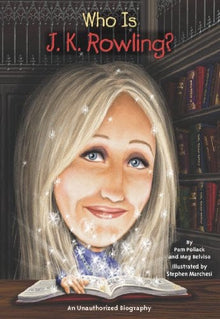 Who is J.K. Rowling? by Pamela D. Pollack, Meg Belviso - Frugal Bookstore
