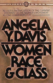 Women, Race, & Class by Angela Y. Davis - Frugal Bookstore
