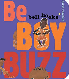 Be Boy Buzz by bell hooks - Frugal Bookstore