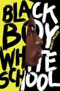 Black Boy White School by Brian F. Walker - Frugal Bookstore