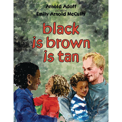 Black is Brown is Tan by Arnold Adoff - Frugal Bookstore