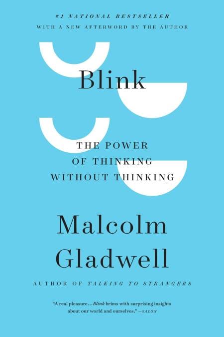 Blink: The Power of Thinking Without Thinking by Malcolm Gladwell - Frugal Bookstore
