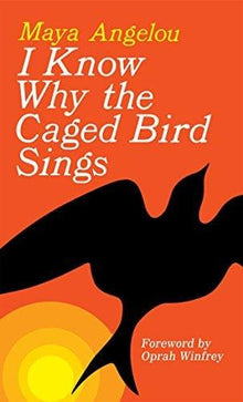 I Know Why the Caged Bird Sings by Maya Angelou - Frugal Bookstore