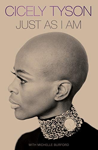 Just as I Am: A Memoir by Cicely Tyson - Frugal Bookstore