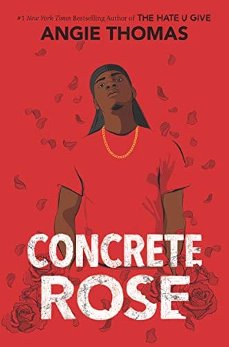 Concrete Rose by Angie Thomas - Frugal Bookstore