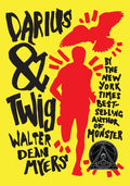 Darius & Twig by Walter Dean Myers - Frugal Bookstore