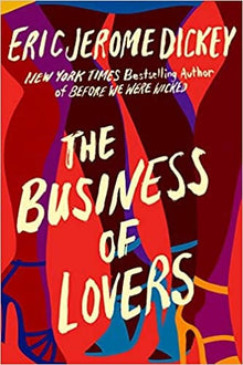 The Business of Lovers by Eric Jerome Dickey - Frugal Bookstore